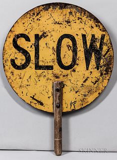 Painted Metal "Slow/Stop" Sign