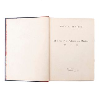 Benítez, José R.  El Traje y el Adorno en México 1500 - 1910.  Guadalajara: Imprenta Universitaria, 1946.