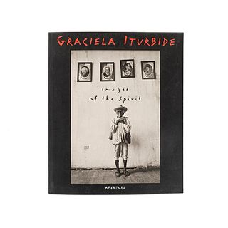 Iturbide, Graciela. Images of the Spirit. New York: Aperture, 1996. First edition. Signature by hand.