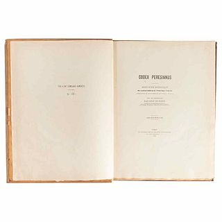 Rosny, Léon de (Introduction). Codex Peresianus: Manuscrit Hiératique des Indiens de l'Amérique Centrale... Paris, 1888.