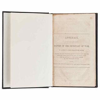 Appendix. Report of the Secretary of War in Answer to a Resolution of the Senate. Washington, 1848.