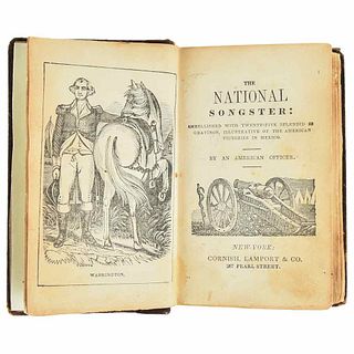 The National Songster: Embellished with Twenty-Five Splendid Engravings, Illustrative of the American Victories... New York, 1850.