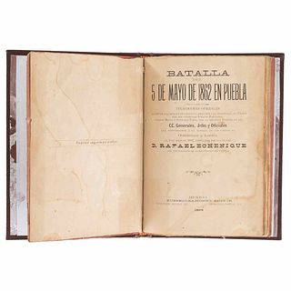 Echenique, Rafael. Batalla del 5 de Mayo de 1862. Telegramas Oficiales Relativos a la Mencionada Batalla... México, 1894.