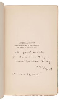 BYRD, Richard Evelyn (1888-1957). Little America. New York and London: The Knickerbocker Press, G. P. Putnam's Sons, 1930. LIMITED EDITION SIGNED, ADD