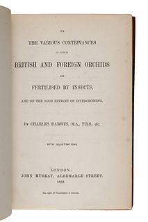 DARWIN, Charles (1809-1882). On the Various Contrivances By Which British and Foreign Orchids Are Fertilised By Insects. London: John Murray, 1862. FI