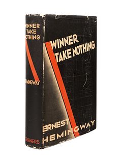 HEMINGWAY, Ernest (1899-1961). Winner Take Nothing. New York and London: Charles Scribner's Sons, 1933. FIRST EDITION, FIRST ISSUE.