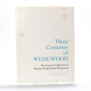 BOOK, THREE CENTURIES OF WEDGWOOD BY BARBARA WEDGWOOD