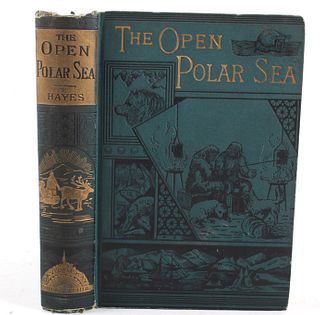 The Open Polar Sea By Isaac Hayes First Edition