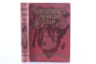 Roosevelt's African Trip by Unger First Edition