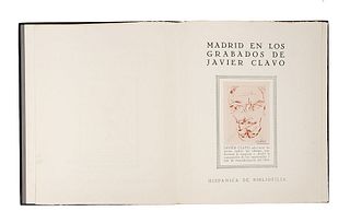 Carpeta: Madrid en los Grabados de Javier Clavo. Madrid: Colección "Renacer Gráfico" Hispánica de Bibliófilia, 1980.