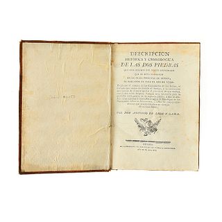 León y Gama, Antonio. Descripción Histórica y Cronológica de las Dos Piedras... México: Imprenta de Don Felipe de Zúñiga, 1792.