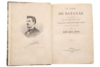 Alegría, Adolfo Ysaac. El Libro de Satanás. Algo que Parece Novela y No Es. México, 1869-70. Portrait and 18 lithographs.