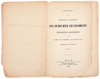 Allen, F. (President). Reports of the Mexican Pacific Coal and Iron Minning and Land Company´s.  New York, 1856.