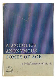 <em>Alcoholics Anonymous Comes of Age: