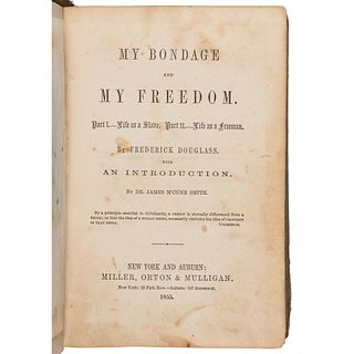 Frederick Douglass Autobiography My Bondage, My Freedom First Edition