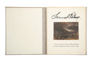 Palmer, Samuel. A Vision Recaptured: The Complete Etchings and the Paintings... Great Britain, 1978. 1era edición.