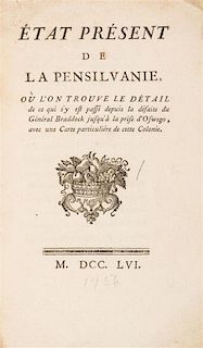 DELAVILLE, J.I. Etat Present de la Pensilvanie... [Paris], 1756. First edition, with folding map.