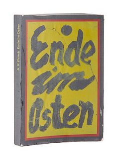 * PENCK, A.R. Ende im Osten. Berlin, (1981). Limited, signed by Penck.