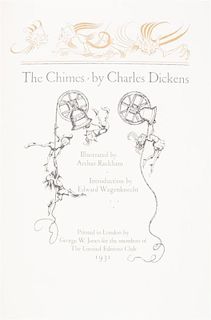 * (LEC. RACKHAM, ARTHUR) DICKENS, CHARLES. The Chimes. London, 1931. Limited, signed by Rackham.