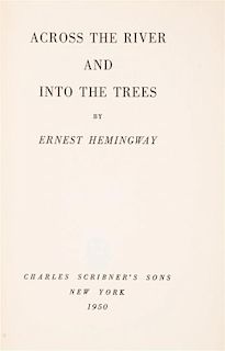 HEMINGWAY, ERNEST. Across the River and into the Trees. new York, 1950. First edition, first issue jacket.