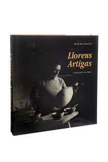 Miralles, Francesc. Llorens Artigas: Catálogo de Obra. Barcelona: Polígrafa, 1992. 4o. marquilla, 428 p.