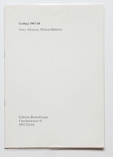 Atkinson, Terry<br><br>Geology 1967- 68, Zurich, Editions Bischfberger, undated [1972], 29.8x21 cm, paperback, pp. 8.