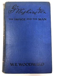 George Washinton, the Image & the Man