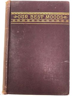 Our Best Moods, Soliloquies and Other Discourses