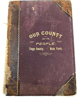 Our County AND ITS People Tioga County, New York