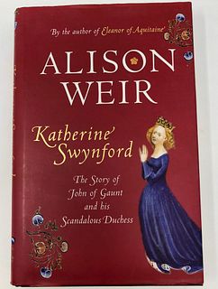 Katherine Swynford, the Story of John of Gaunt and his