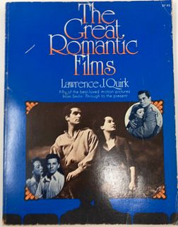 The Great Romantic Films, by Lawrence J. Quirk, used