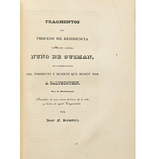 Ramírez, José Fernando. Proceso de Residencia Contra Pedro de Alvarado. México, 1847.