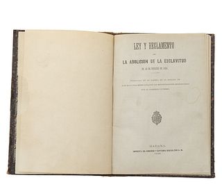 Blanco, Ramón. Ley y Reglamento de la Abolición de la Esclavitud de 13 de Febrero de 1880. Habana, 1880.