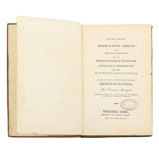 Munguía, Clemente de Jesús. Estudios Oratorios y Observaciones Críticas sobre Algunos Discursos de los Oradores... Morelia, 1841.