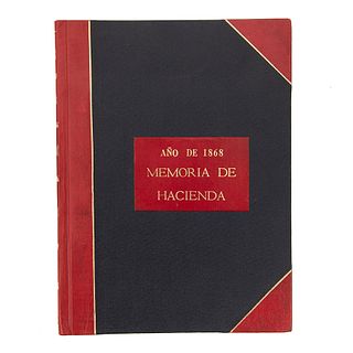 Romero, Matías. Memoria que el Secretario de Estado y del Despacho de Hacienda y Crédito Público Presenta al Congreso... México,1868.