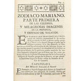 Florencia, Francisco de / Oviedo, Juan Antonio de. Zodiaco Mariano, en que el Sol de Justicia Christo... México, 1755.