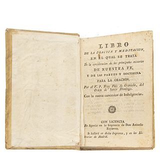 Granada, Fray Fuis (sic). Libro de la Oración y Meditación. Segovia, 1802.
