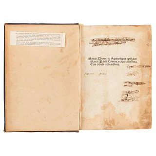 Incunable. Aquino, Sancti Thome. Fuper Epiftolas Sancti Pauli Comentaria Preclariffima. Cum tabula ordinaria. Venetia, 1498.