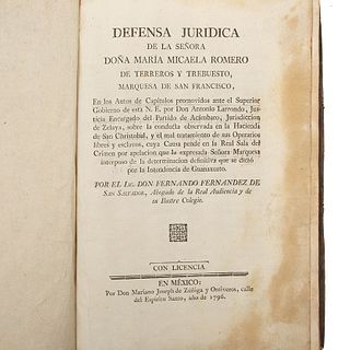 Fernández de San Salvador, Fernando. Defensa Jurídica de la Señora María Micaela Romero de Terreros... Méx, 1796.