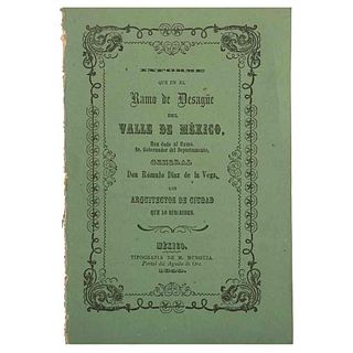 Delgado,Manuel-Heredia- Gargollo y Parra. Informe que en el Ramo del Desagüe del Valle de México... México,1859.
