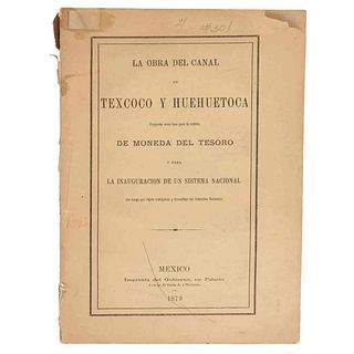 La Obra del Canal de Texcoco y Huehuetoca. México: Imprenta del Gobierno, 1879.