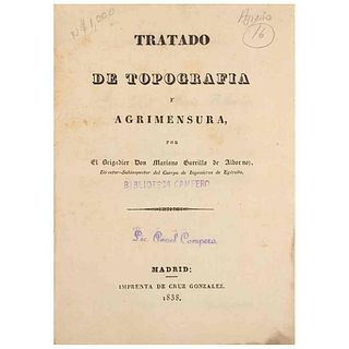 Carrillo de Alborno, Mariano. Tratado de Topografía y Agrimensura. Madrid: Imprenta de Cruz González, 1838.