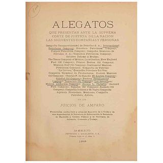 Alegatos de las Compañías Petroleras en los Juicios de Amparo. México: Imprenta I. Escalante, 1919. Sellos de antiguo propietario.