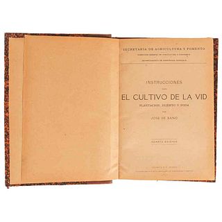 Bano, J. de/ Marín, L... Instrucciones para el Cultivo de la Vid/ El Ajonjolí... México, 1917 - 1931. 8 obras en un volumen.