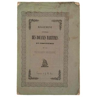 Masson, Réné (traductor). Règlement Général des Douanes Maritimes et Frontiéres de la République Mexicaine. México, 1856.