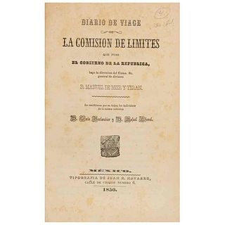 Berlandier, Luis - Chovel, Rafael. Diario de Viaje de la Comisión de Límites que Puso el Gobierno de la República... México, 1850.