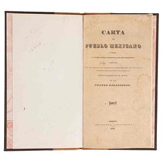 Carta al Pueblo Mexicano sobre la Verdadera Conspiración del Momento. México: Impreso por J. M. Lara, 1841.