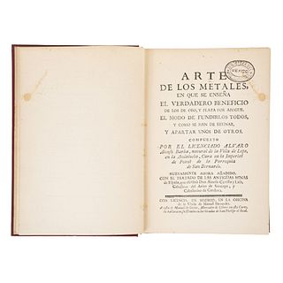 Barba, Álvaro Alonso. Arte de los Metales, en que se Enseña el Verdadero Beneficio de los de Oro, y Plata por Azogue. México: 1925.