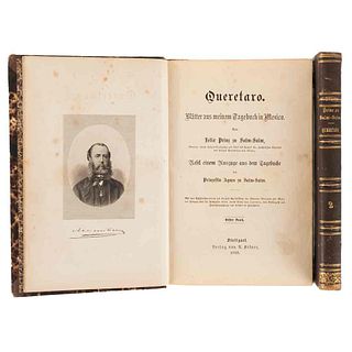 Salm - Salm, Felix zu. Queretaro. Blätter aus Meinem Tagebuch in Mexico... Stuttgart, 1868. 5 sheets and 1 plicated plan. Pieces: 2