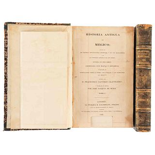 Clavigero, Francisco Saverio. Historia Antigua de Megico. Londres: R. Ackermann, Strand, 1826. Tomes I-II. Pieces: 2.